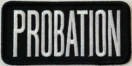 PROBATION ID PATCH - 4" x 2" WITH VELCRO.